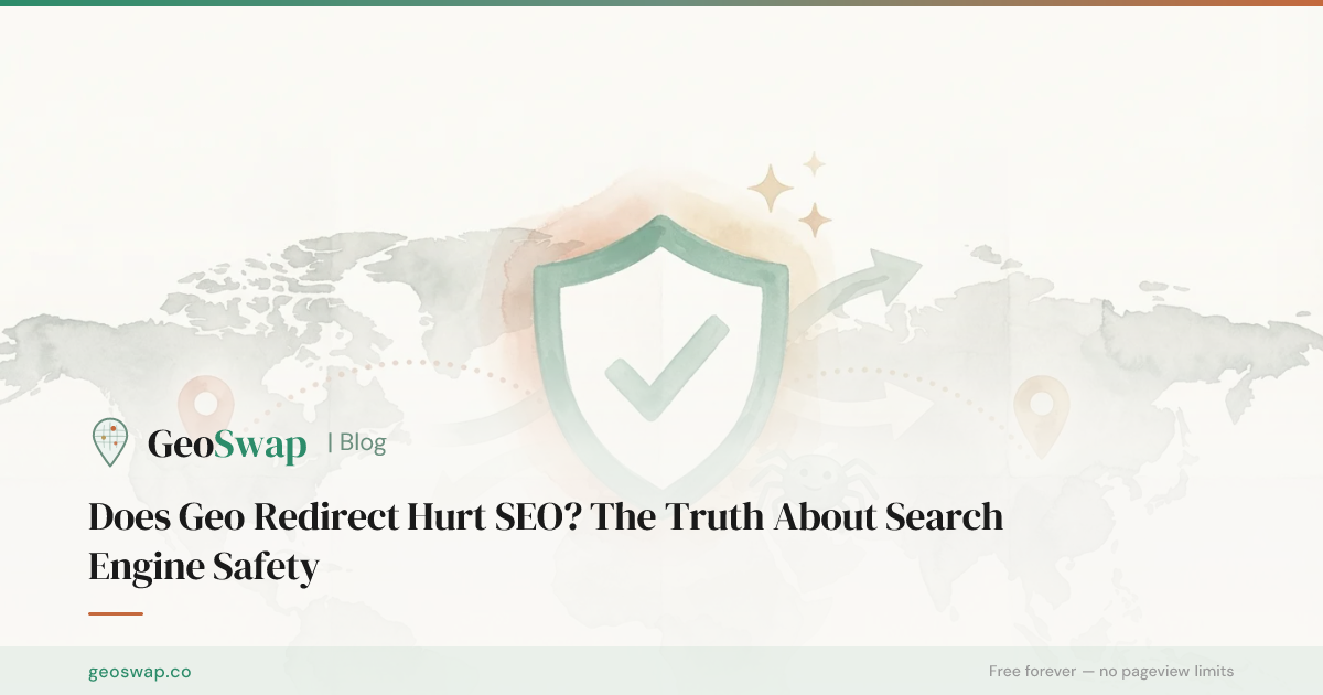 Does Geo Redirect Hurt SEO? The Truth About Search Engine Safety ...